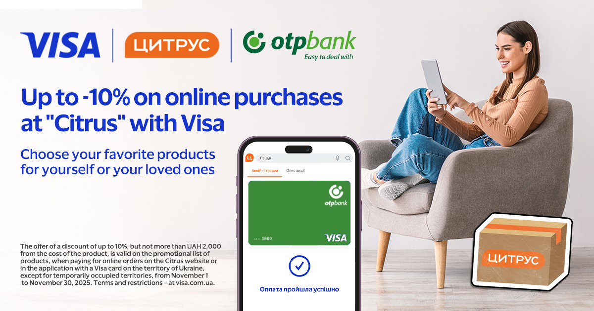 Pay with any OTP Bank Visa card at “Citrus” online — get up to 10% off!
