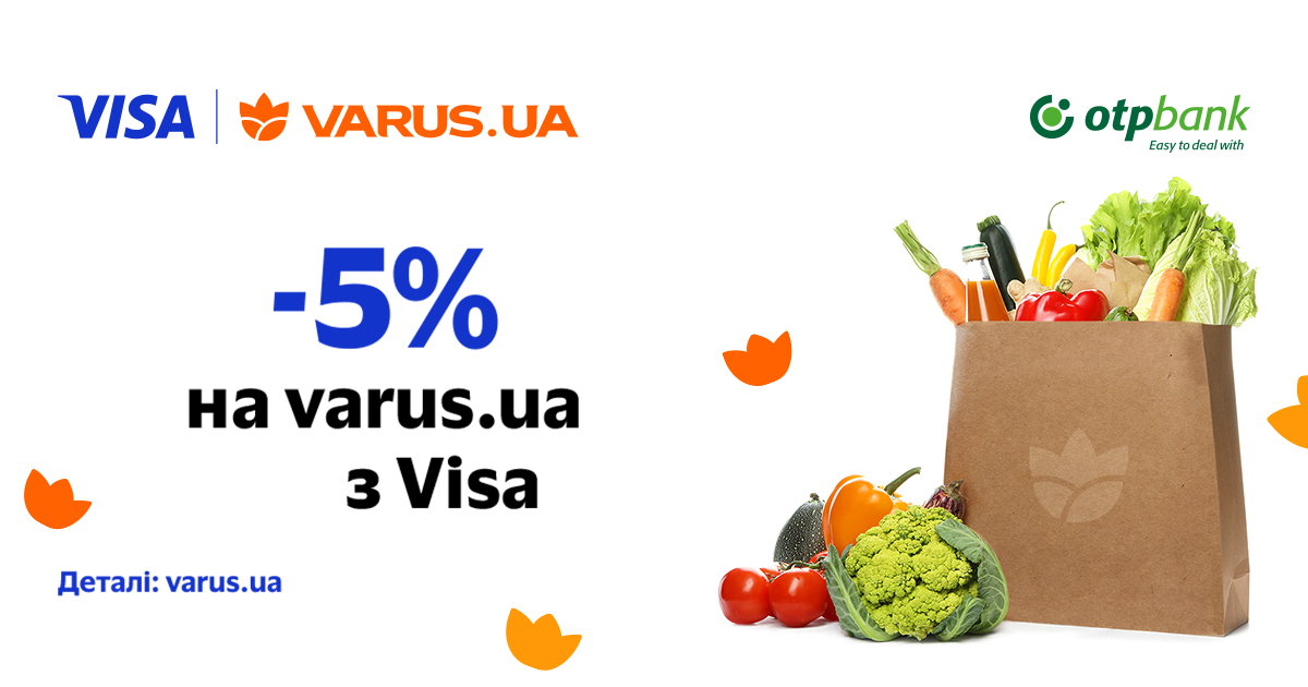 Get a 5% discount on varus.ua with OTP Bank and Visa