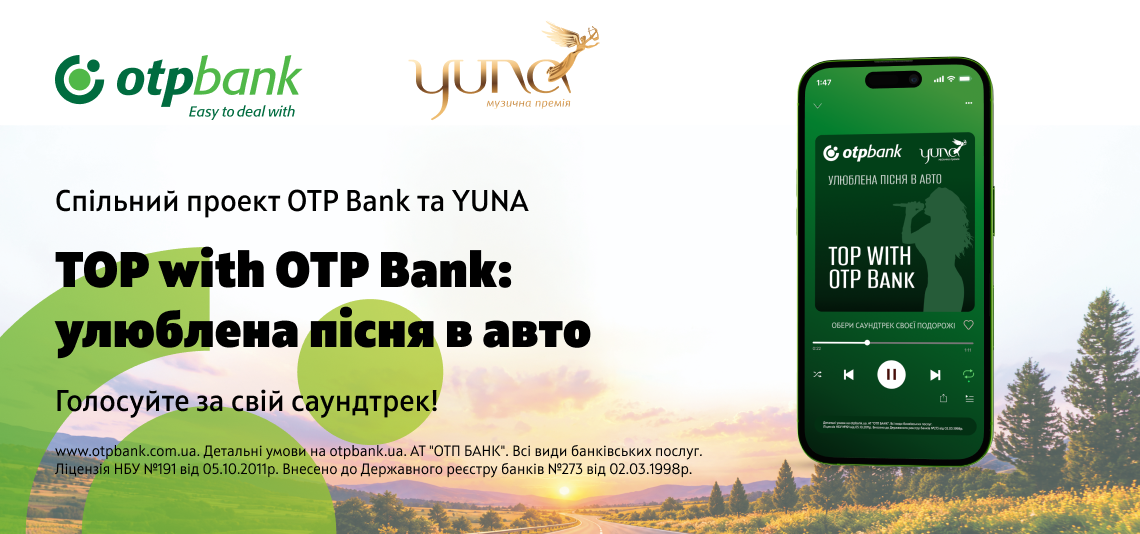 OTP Bank and YUNA unite Ukrainians through music as “TOP with OTP Bank: Favourite Song for the Road” gains momentum