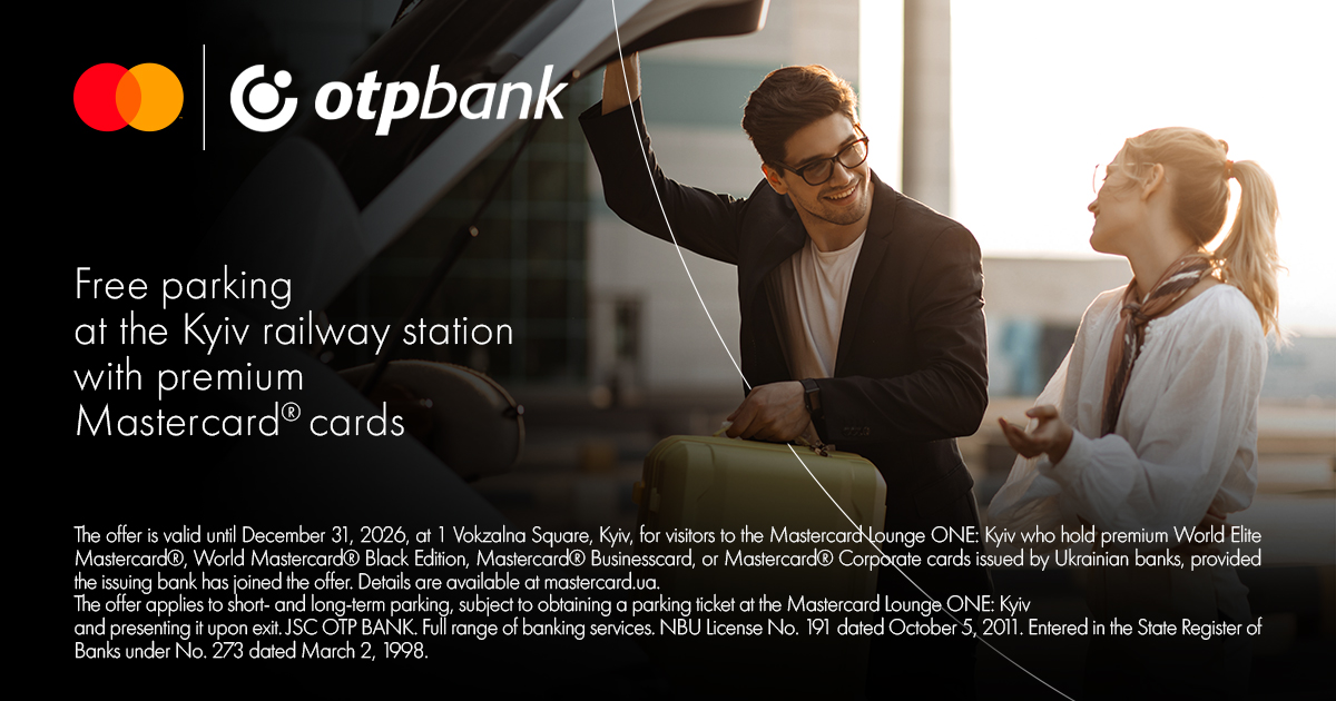 Free Parking at Kyiv Railway Station with Premium Mastercard® Cards from OTP Bank