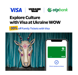 Enjoy a family discount at the Ukraine WOW exhibition when paying with an OTP BANK Visa Card