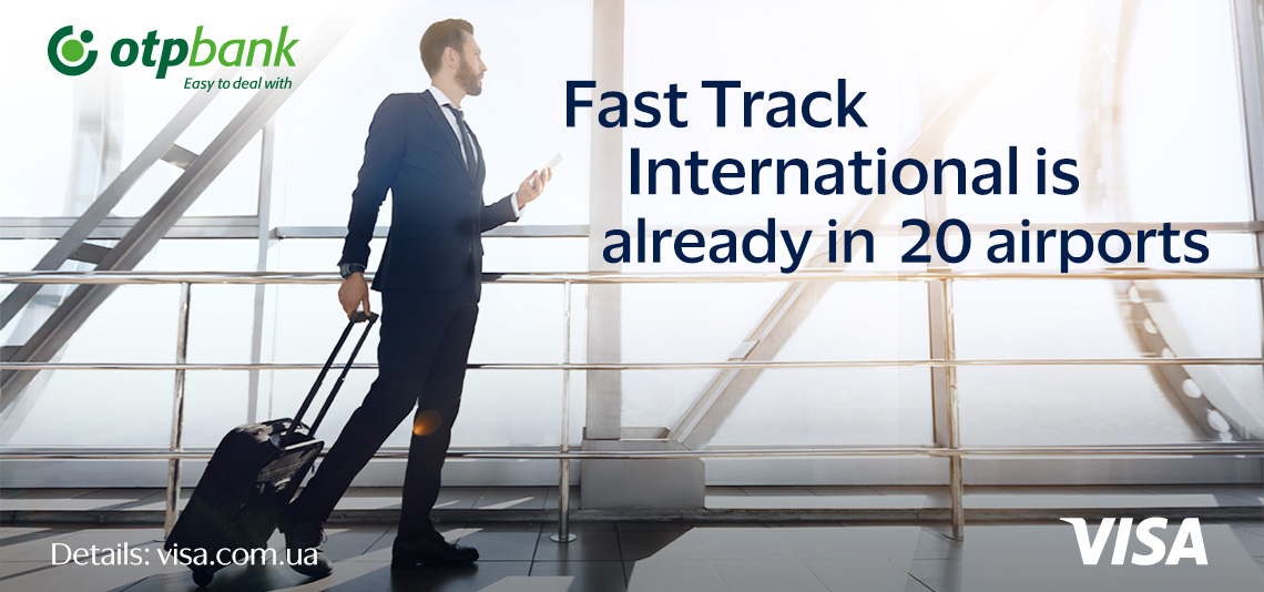 Fast Track at international airports with OTP Bank and Visa