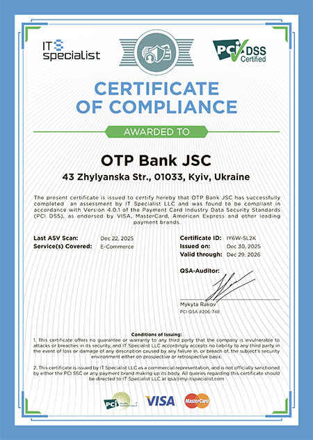 Сертифікати відповідності Банку Стандартам безпеки даних індустрії платіжних карток (PCI DSS), за підтримкою VISA, MasterCard, American Express та інших провідних платіжних брендів